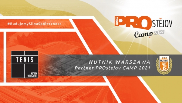 Hutnik partnerem Prostejov CAMP 2021